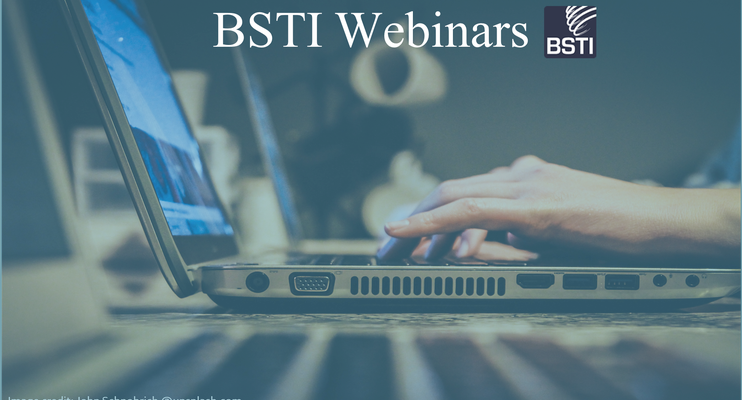 **NEW** BSTI Webinars
